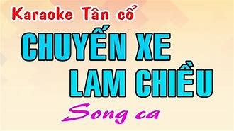 Chuyến Xe Lam Chiều Ca Cổ Karaoke