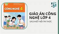 Sách Công Nghệ 8 Kết Nối Tri Thức Bài 4